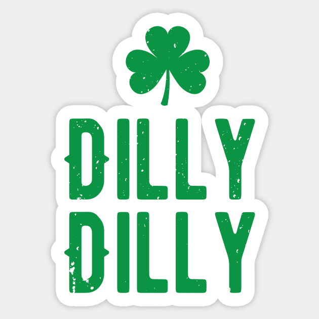 Dilly dilly st patricks day Sticker by bojan17779